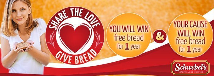 Schwebel's "Share the Love: Give Bread" sweepstakes